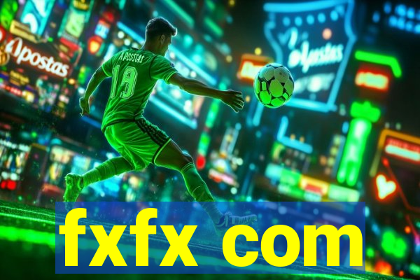 fxfx com